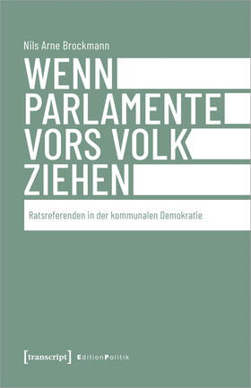 Brockmann |  Wenn Parlamente vors Volk ziehen | eBook | Sack Fachmedien