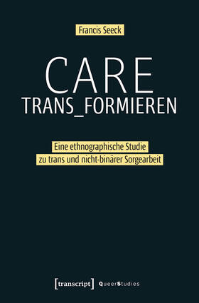 Seeck |  Care trans_formieren | eBook |  Sack Fachmedien