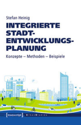 Heinig |  Integrierte Stadtentwicklungsplanung | eBook | Sack Fachmedien