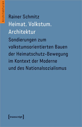 Schmitz |  Heimat. Volkstum. Architektur | eBook |  Sack Fachmedien