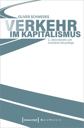 Schwedes | Verkehr im Kapitalismus | E-Book | sack.de