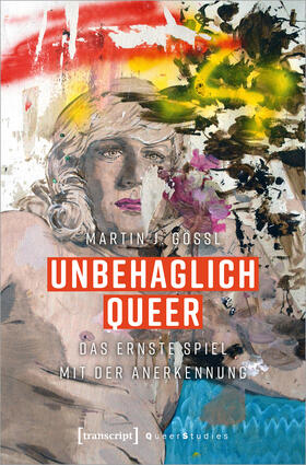 Gössl | Unbehaglich Queer | E-Book | sack.de