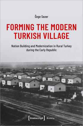 Sezer | Forming the Modern Turkish Village | E-Book | sack.de