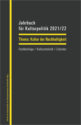Kröger / Mohr / Sievers |  Jahrbuch für Kulturpolitik 2021/22 | eBook | Sack Fachmedien