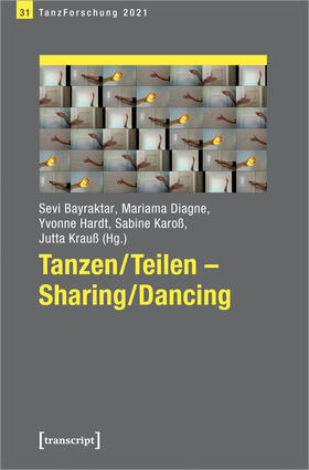 Bayraktar / Diagne / Hardt |  Tanzen/Teilen - Sharing/Dancing | eBook | Sack Fachmedien