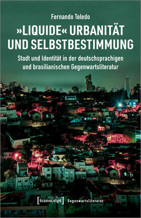Toledo | »Liquide« Urbanität und Selbstbestimmung | E-Book | sack.de