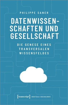 Saner |  Datenwissenschaften und Gesellschaft | eBook | Sack Fachmedien