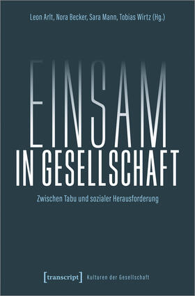 Arlt / Becker / Mann |  Einsam in Gesellschaft | eBook | Sack Fachmedien