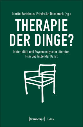 Bartelmus / Danebrock | Therapie der Dinge? | E-Book | sack.de