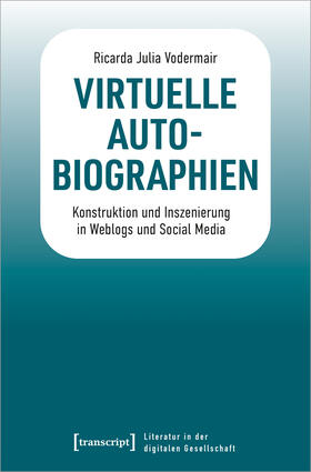 Vodermair |  Virtuelle Autobiographien | eBook | Sack Fachmedien
