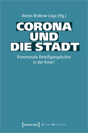 Brokow-Loga | Corona und die Stadt | E-Book | sack.de