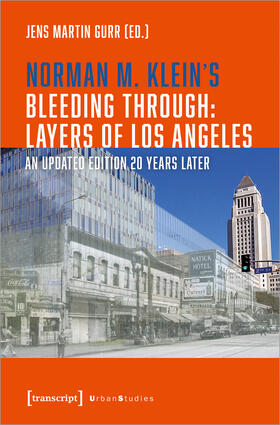 Gurr | Norman M. Klein's »Bleeding Through: Layers of Los Angeles« | E-Book | sack.de
