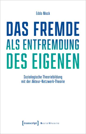 Mack |  Das Fremde als Entfremdung des Eigenen | eBook | Sack Fachmedien