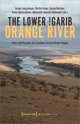 Lenggenhager / Akawa / Miescher | The Lower !Garib - Orange River | E-Book | sack.de
