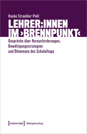 Straehler-Pohl |  Lehrer:innen im ›Brennpunkt‹ | eBook | Sack Fachmedien