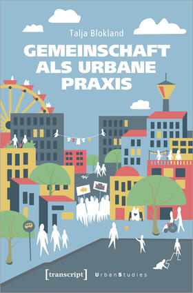 Blokland |  Gemeinschaft als urbane Praxis | eBook | Sack Fachmedien
