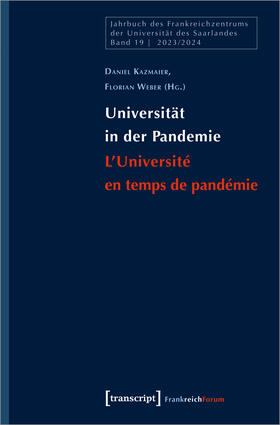 Kazmaier / Weber |  Universität in der Pandemie / L'Université en temps de pandémie | eBook | Sack Fachmedien