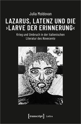 Moldovan |  Lazarus, Latenz und die ›Larve der Erinnerung‹ | eBook | Sack Fachmedien