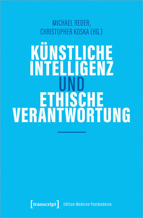 Reder / Koska |  Künstliche Intelligenz und ethische Verantwortung | eBook | Sack Fachmedien