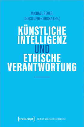 Reder / Koska |  Künstliche Intelligenz und ethische Verantwortung | eBook |  Sack Fachmedien