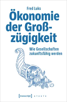 Luks | Ökonomie der Großzügigkeit | E-Book | sack.de