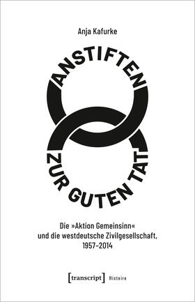 Kafurke |  Anstiften zur guten Tat | eBook | Sack Fachmedien