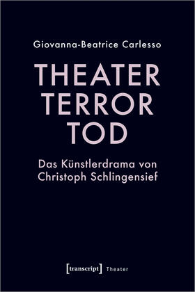 Carlesso |  Theater, Terror, Tod | eBook | Sack Fachmedien