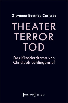 Carlesso |  Theater, Terror, Tod | eBook |  Sack Fachmedien