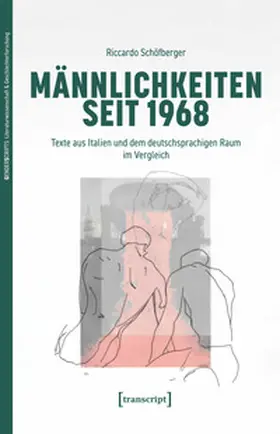 Schöfberger |  Männlichkeiten seit 1968 | eBook | Sack Fachmedien