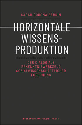 Corona Berkin | Horizontale Wissensproduktion | E-Book | sack.de
