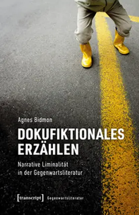 Bidmon |  Dokufiktionales Erzählen | eBook | Sack Fachmedien