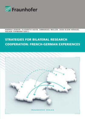 Zenker / Baier / Muller |  Strategies for bilateral research cooperation: French-German experience | Buch |  Sack Fachmedien