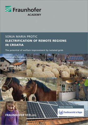 Protic / Fraunhofer Academy, München |  Electrification of remote regions in Croatia | Buch |  Sack Fachmedien