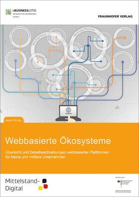 Kett / Dukino / Fraunhofer IAO, Stuttgart |  Webbasierte Ökosysteme. | Buch |  Sack Fachmedien