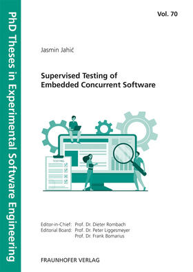 Bomarius / Liggesmeyer / Rombach |  Supervised Testing of Embedded Concurrent Software. | Buch |  Sack Fachmedien