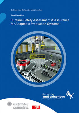 Riedel / Verl / Wortmann |  Runtime Safety Assessment & Assurance for Adaptable Production Systems. | Buch |  Sack Fachmedien