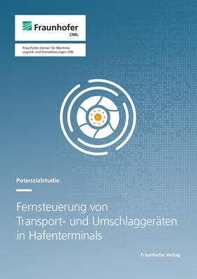 Jahn / Willrodt / Schulz |  Fernsteuerung von Transport- und Umschlaggeräten in Hafenterminals | eBook | Sack Fachmedien