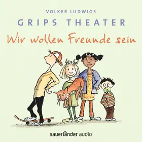  Wir wollen Freunde sein | Sonstiges |  Sack Fachmedien