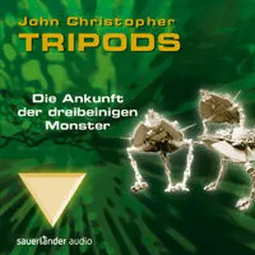 Christopher |  Tripods - Die Ankunft der dreibeinigen Monster | Sonstiges |  Sack Fachmedien