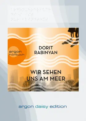 Rabinyan |  Wir sehen uns am Meer (DAISY Edition) | Sonstiges |  Sack Fachmedien