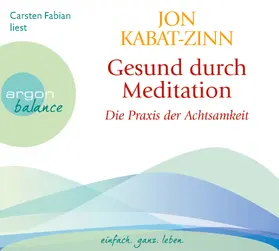 Kabat-Zinn |  Gesund durch Meditation | Sonstiges |  Sack Fachmedien