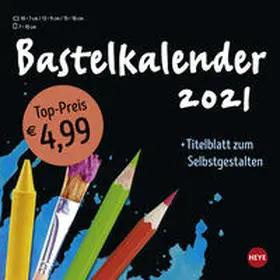 Heye |  Bastelkalender 2021 klein schwarz | Sonstiges |  Sack Fachmedien