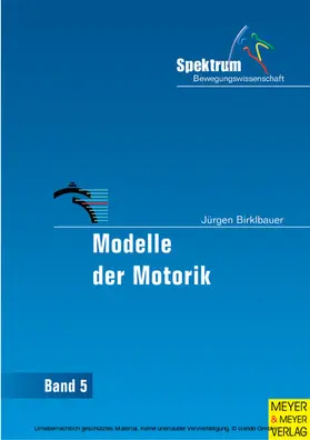 Birklbauer |  Modelle der Motorik | eBook | Sack Fachmedien