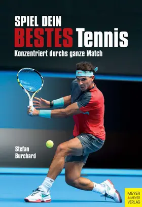 Burchard |  Spiel dein bestes Tennis | eBook | Sack Fachmedien