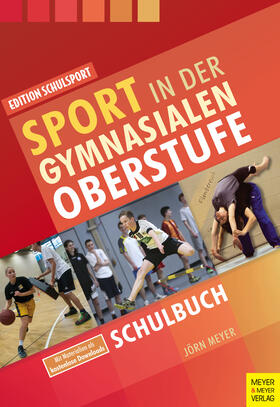 Meyer / Pack / Aschebrock |  Sport in der gymnasialen Oberstufe | eBook | Sack Fachmedien