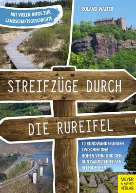 Walter |  Streifzüge durch die Rureifel | eBook | Sack Fachmedien