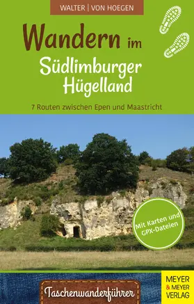 Walter / Hoegen |  Wandern im Südlimburger Hügelland | eBook | Sack Fachmedien