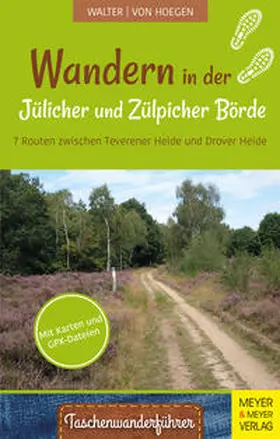 Walter / Hoegen |  Wandern in der Jülicher und Zülpicher Börde | eBook | Sack Fachmedien