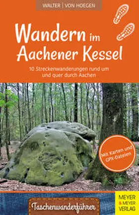 Walter / Hoegen |  Wandern im Aachener Kessel | eBook | Sack Fachmedien