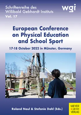 Naul / Dahl |  European Conference on Physical Education and School Sport | eBook | Sack Fachmedien